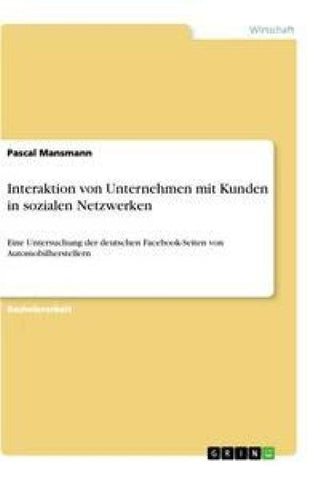 Interaktion von Unternehmen mit Kunden in sozialen Netzwerken