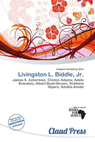 Livingston L. Biddle, Jr.