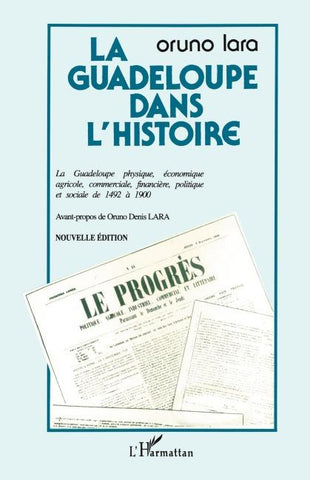LA GUADELOUPE DANS L'HISTOIRE