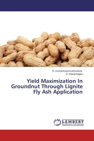 Yield Maximization In Groundnut Through Lignite Fly Ash Application