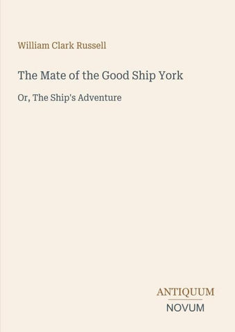 The Mate of the Good Ship York
