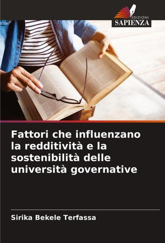 Fattori che influenzano la redditività e la sostenibilità delle università governative