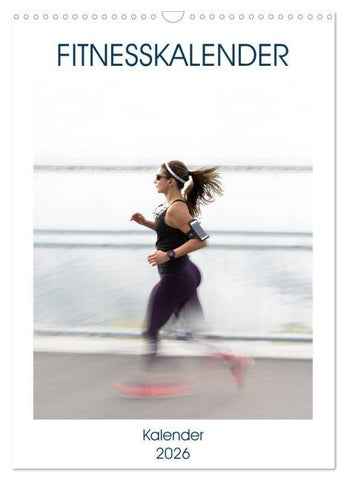 Fitnesskalender (Wandkalender 2026 DIN A3 hoch), CALVENDO Monatskalender