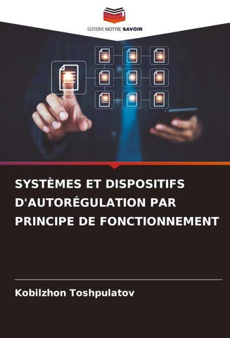 SYSTÈMES ET DISPOSITIFS D'AUTORÉGULATION PAR PRINCIPE DE FONCTIONNEMENT