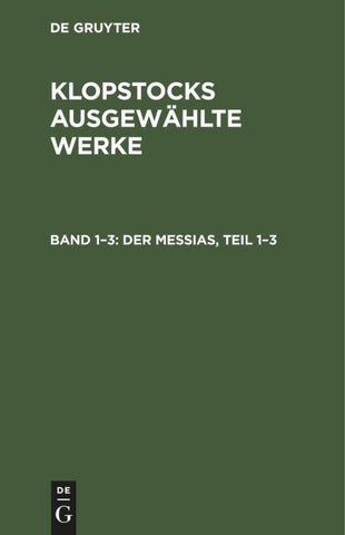 Der Messias, Teil 1–3