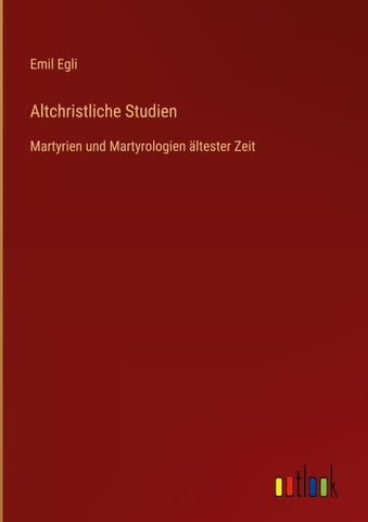Altchristliche Studien