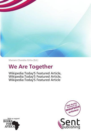We Are Together