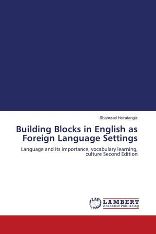 Building Blocks in English as Foreign Language Settings