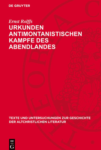 Urkunden antimontanistischen Kampfe des Abendlandes