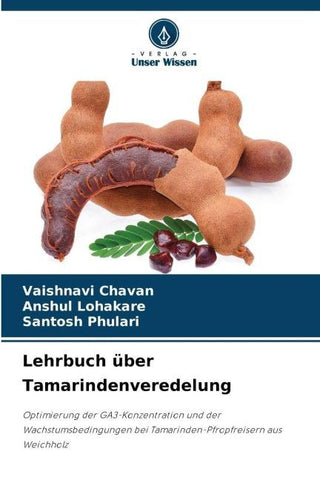 Lehrbuch über Tamarindenveredelung