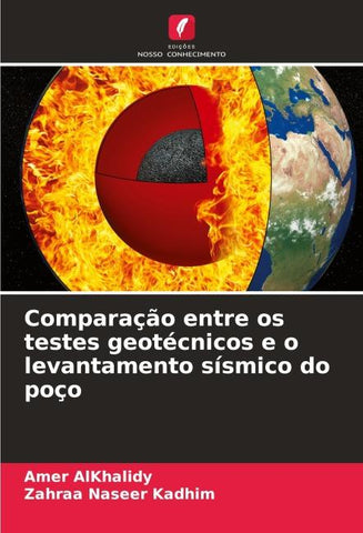 Comparação entre os testes geotécnicos e o levantamento sísmico do poço