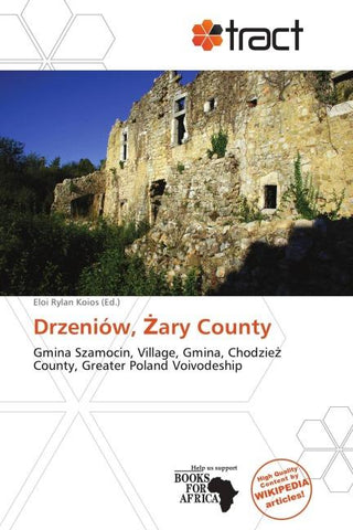 Drzeniów, ¿ary County