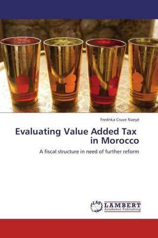 Evaluating Value Added Tax   in Morocco