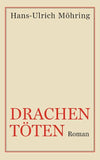 Drachen töten