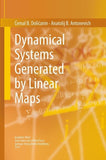 Dynamical Systems Generated by Linear Maps