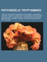 Psychedelic tryptamines