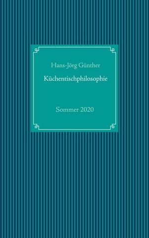 Küchentischphilosophie