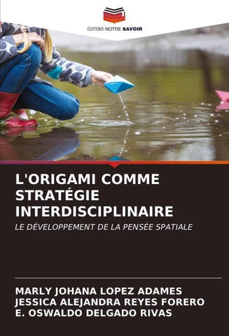 L'ORIGAMI COMME STRATÉGIE INTERDISCIPLINAIRE