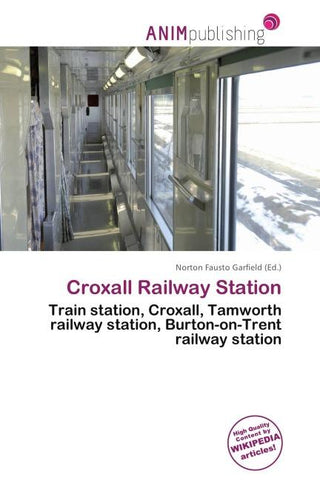 Croxall Railway Station