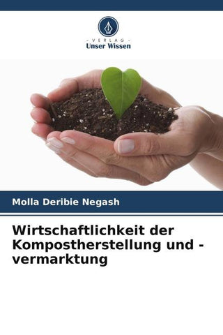 Wirtschaftlichkeit der Kompostherstellung und -vermarktung