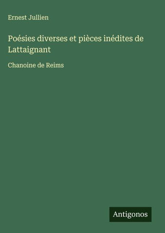Poésies diverses et pièces inédites de Lattaignant
