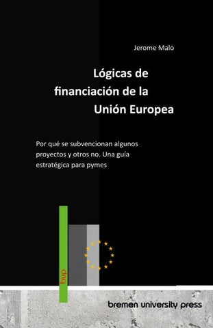 Lógicas de financiación de la Unión Europea