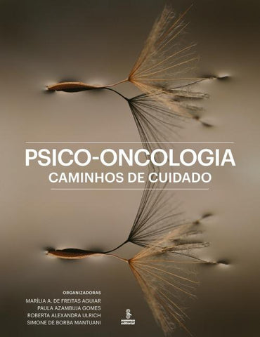 Psico-oncologia: Caminhos de cuidado