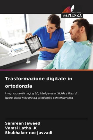 Trasformazione digitale in ortodonzia