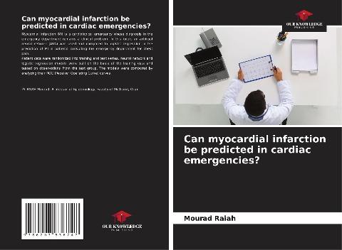 Can myocardial infarction be predicted in cardiac emergencies?