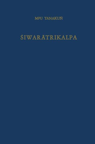 Śiwarātrikalpa of MPU Tanakuṅ