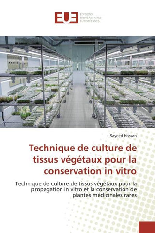 Technique de culture de tissus végétaux pour la conservation in vitro