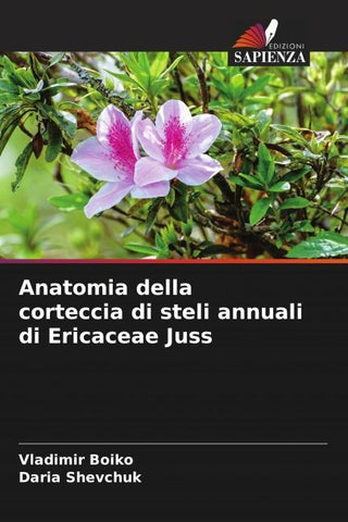 Anatomia della corteccia di steli annuali di Ericaceae Juss