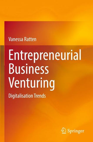 Entrepreneurial Business Venturing