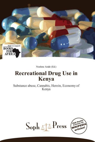 Recreational Drug Use in Kenya