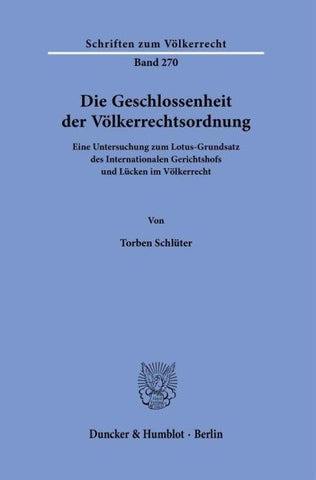 Die Geschlossenheit der Völkerrechtsordnung