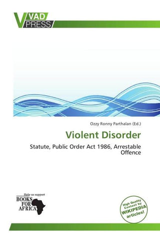 Violent Disorder