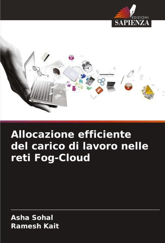Allocazione efficiente del carico di lavoro nelle reti Fog-Cloud
