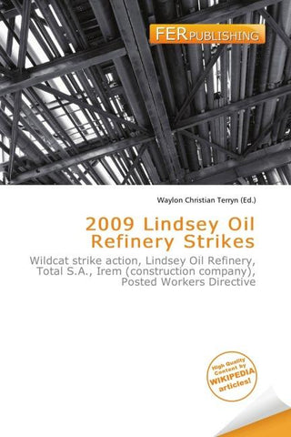 2009 Lindsey Oil Refinery Strikes