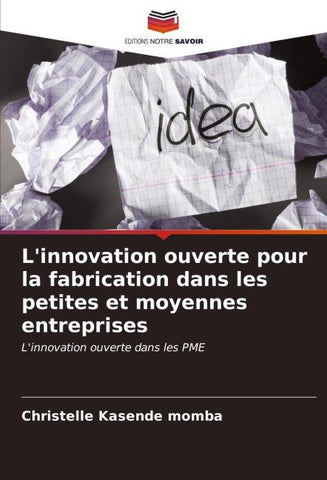 L'innovation ouverte pour la fabrication dans les petites et moyennes entreprises