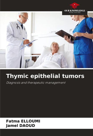 Thymic epithelial tumors
