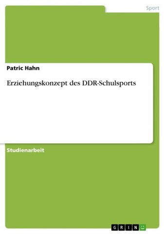 Erziehungskonzept des DDR-Schulsports