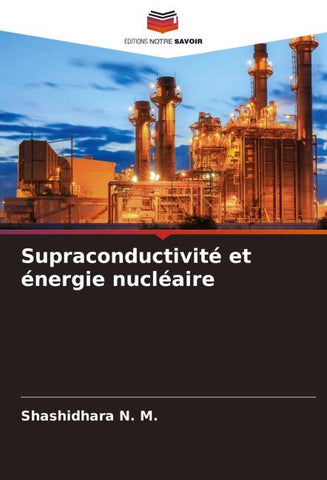 Supraconductivité et énergie nucléaire