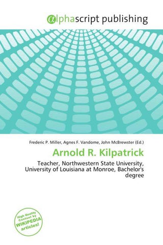 Arnold R. Kilpatrick