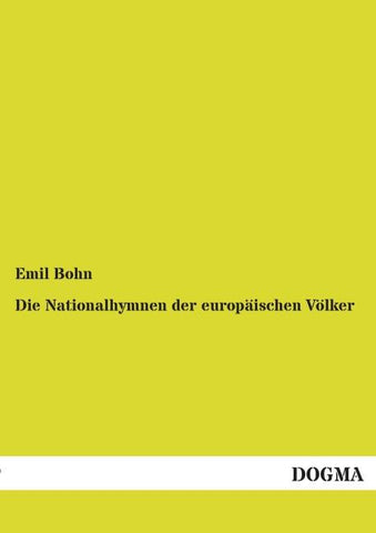 Die Nationalhymnen der europäischen Völker