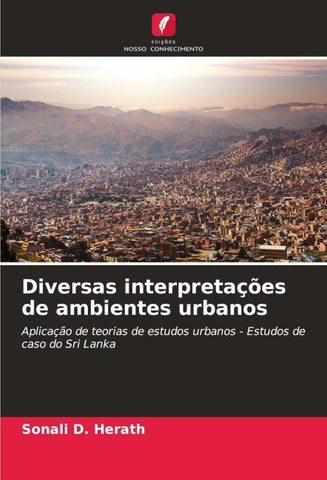Diversas interpretações de ambientes urbanos