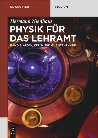 Atom-, Kern- und Quantenphysik