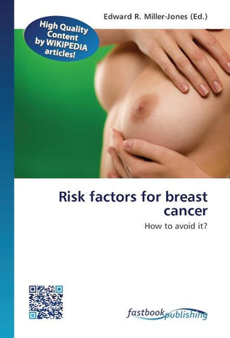 Risk factors for breast cancer