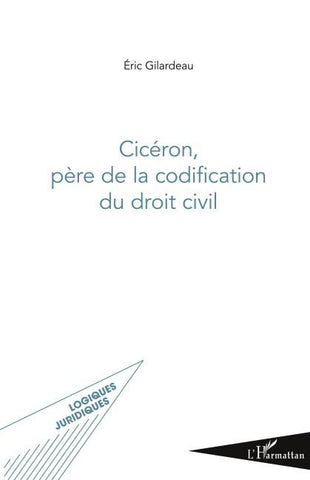Cicéron, père de la codification du droit civil