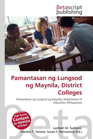 Pamantasan ng Lungsod ng Maynila, District Colleges