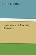 Explorations in Australia, Illustrated,